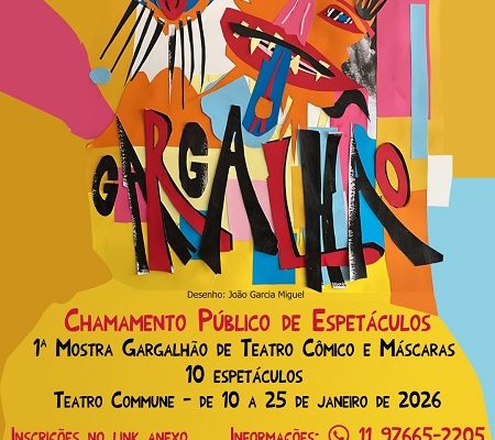 Chamamento Público para a Seleção de Companhias e Grupos para a 1ª Mostra Gargalhão de Teatro Cômico e Máscaras