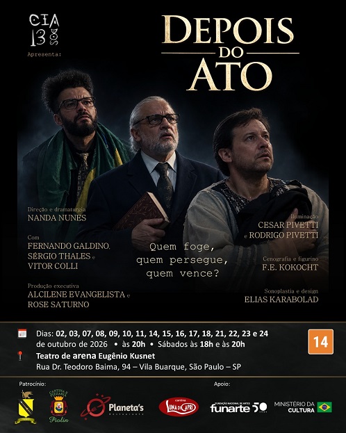 O espetáculo Depois do Ato da Cia dos 13 chega ao Teatro de Arena Eugênio Kusnet